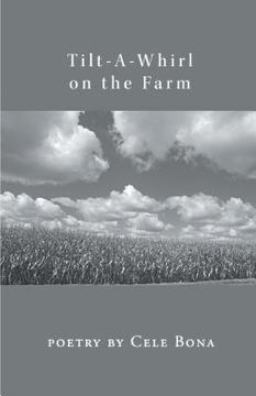 portada Tilt-A-Whirl on the Farm (en Inglés)