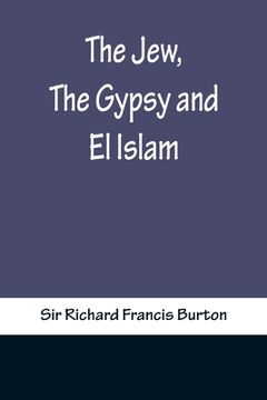 portada The Jew, The Gypsy and El Islam (en Inglés)