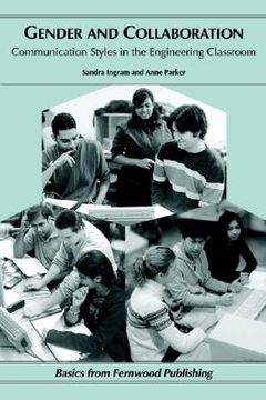 portada Gender and Collaboration: Communication Styles in the Engineering Classroom (en Inglés)