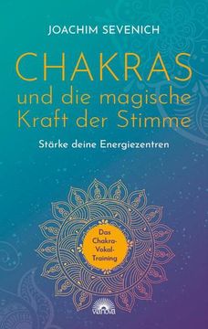portada Chakras und die Magische Kraft der Stimme (en Alemán)