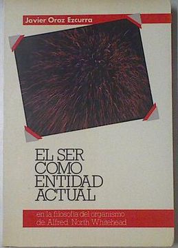 portada El ser Como Entidad Actual (in Spanish)