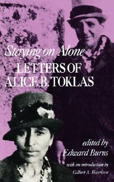 portada staying on alone: letters of alice b. toklas (en Inglés)