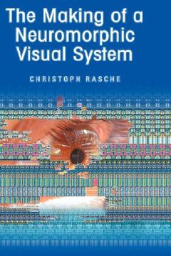 portada the making of a neuromorphic visual system (en Inglés)