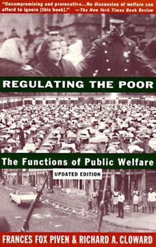 portada Regulating the Poor: The Functions of Public Welfare (en Inglés)
