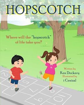 portada Hopscotch: Where will the hopscotch of life take you?
