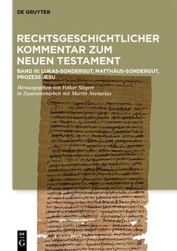 portada Kommentar: Lukas-Sondergut, Matthäus-Sondergut, Prozess Jesu (en Alemán)