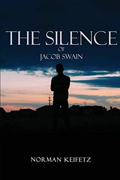 portada The Silence of Jacob Swain (in English)
