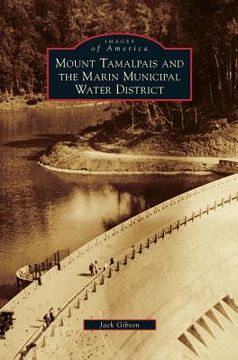portada Mount Tamalpais and the Marin Municipal Water District (en Inglés)