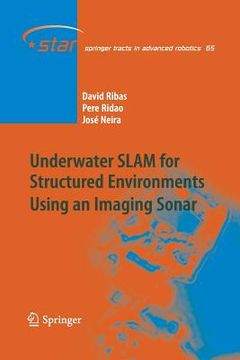 portada Underwater Slam For Structured Environments Using An Imaging Sonar (springer Tracts In Advanced Robotics) (en Inglés)
