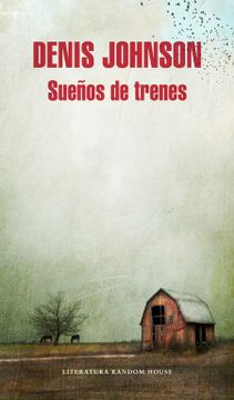 portada Sueños de Trenes (in Spanish)
