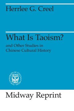 portada What is Taoism? And Other Studies in Chinese Cultural History 