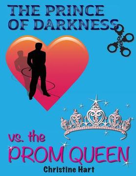 portada The Prince of Darkness vs. The Prom Queen (en Inglés)