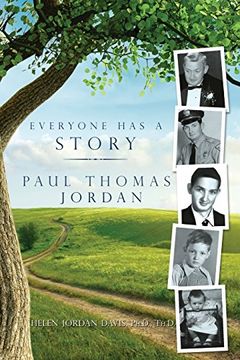 portada Everyone Has a Story: Paul Thomas Jordan