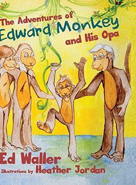 portada The Adventures of Edward Monkey and His Opa