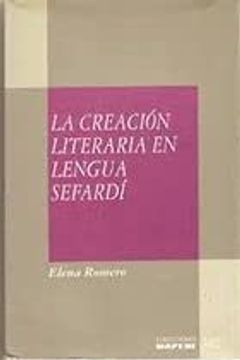 portada La Creacion Literaria en Lengua Sefardi