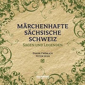 portada Märchenhafte Sächsische Schweiz: Sagen & Legenden mit Zauberhafter Musik Verwoben (in German)