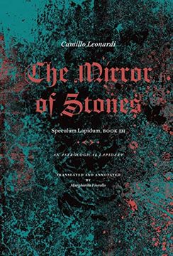 portada The Mirror of Stones: Speculum Lapidum, Book Iii: An Astrological Lapidary 