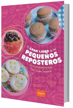 portada El Gran Libro de los Pequeños Reposteros (in Spanish)