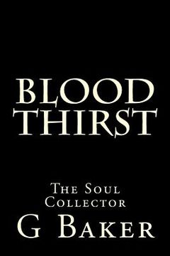 portada Blood Thirst: The Soul Collector (en Inglés)