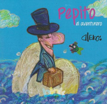 portada Pepito El Aventurero (in Spanish)