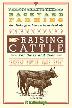 portada Backyard Farming: Raising Cattle for Dairy and Beef (en Inglés)