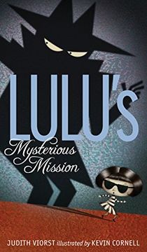 Lulu's Mysterious Mission (en Inglés)