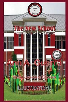 portada The New School: From Book 2 of the Collection (en Inglés)