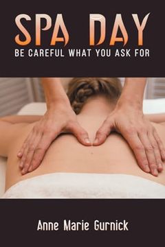 portada Spa Day - Be Careful What You Ask For