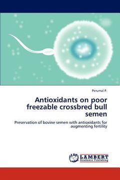 portada antioxidants on poor freezable crossbred bull semen