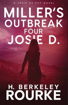 portada Miller's Outbreak / Four Josie D (en Inglés)