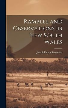 portada Rambles and Observations in new South Wales (en Inglés)