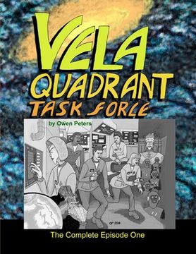 portada Vela Quadrant Task Force - The Complete Episode One (in English)