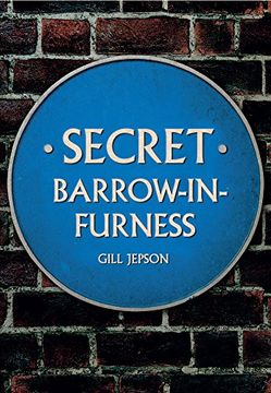 portada Secret Barrow-In-Furness