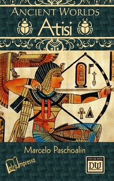 portada Ancient Worlds: Atisi (b&w hardcover) (en Inglés)