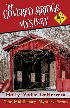 portada The Covered Bridge Mystery: Book 3