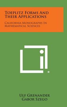 portada Toeplitz Forms and Their Applications: California Monographs in Mathematical Sciences (in English)