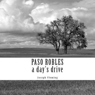 portada Paso Robles a day's drive (en Inglés)