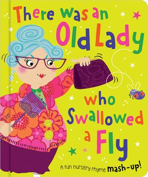 portada There Was an Old Lady Who Swallowed a Fly (en Inglés)