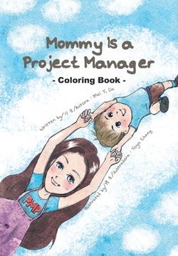 portada Mommy Is a Project Manager: Coloring book (en Inglés)