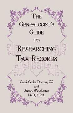 portada the genealogist's guide to researching tax records (en Inglés)