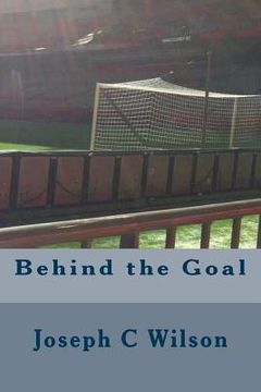 portada Behind the Goal (en Inglés)
