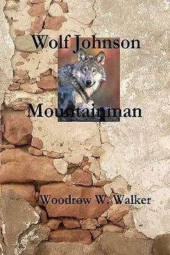 portada wolf johnson mountainman (en Inglés)