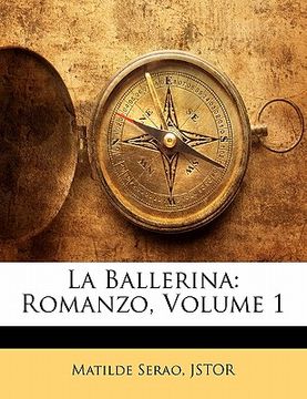 portada La Ballerina: Romanzo, Volume 1 (en Italiano)