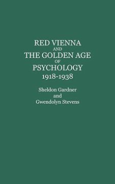 portada Red Vienna and the Golden age of Psychology, 1918-1938 