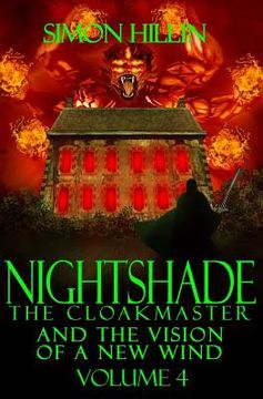 portada Nightshade the Cloakmaster and the Vision of a New Wind, Volume 4 (in English)