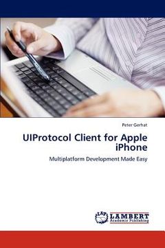 portada uiprotocol client for apple iphone (en Inglés)