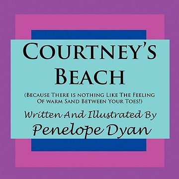 portada courtney's beach (because there is nothing like the feeling of warm sand between your toes) (in English)