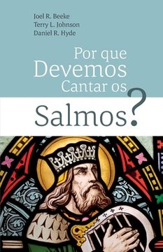 portada Por Que Devemos Cantar Os Salmos? (in Portuguese)