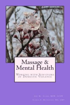 portada Massage and Mental Health: Working with Survivors of Domestic Violence