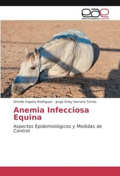 portada Anemia Infecciosa Equina: Aspectos Epidemiológicos y Medidas de Control